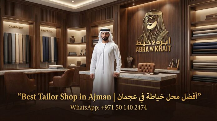 Best Tailor Shop in Ajman